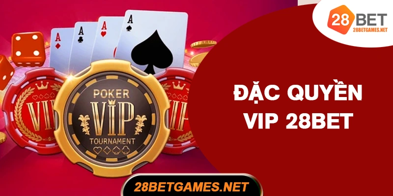 Đặc quyền VIP – Đẳng cấp thực tế dành cho hội viên